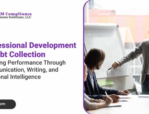 Professional Development in Debt Collection: Elevating Performance Through Communication, Writing, and Emotional Intelligence
